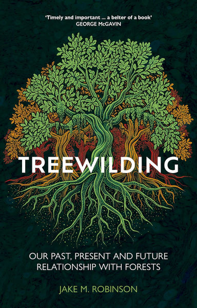Treewilding - Pelagic Publishing