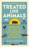 Treated Like Animals - Pelagic Publishing