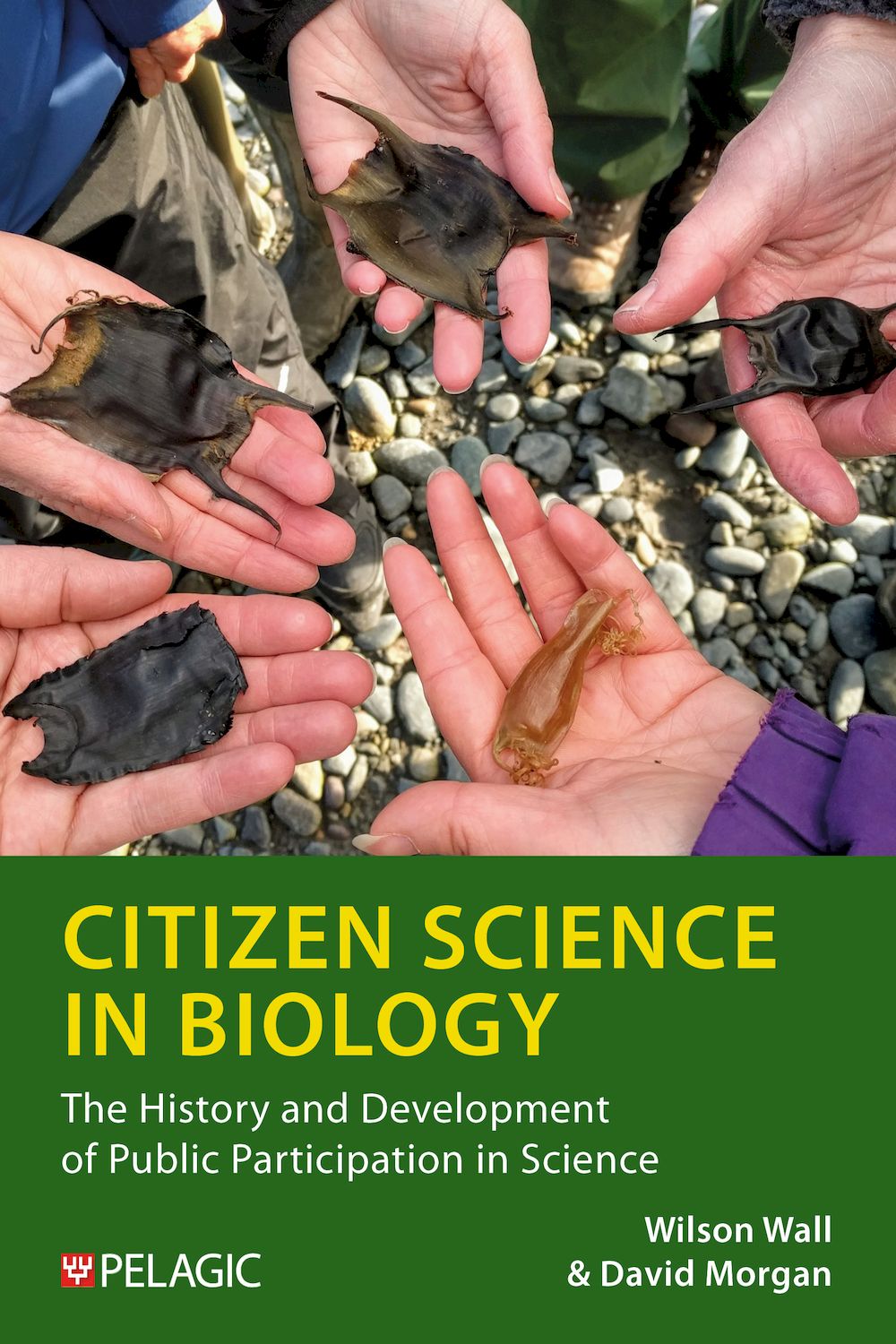 Citizen Science in Biology - Pelagic Publishing