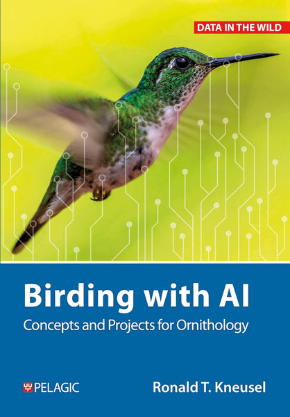 Birding with AI - Pelagic Publishing