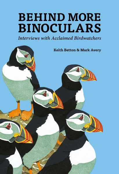 Behind More Binoculars - Pelagic Publishing