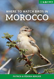 Where to Watch Birds in Morocco - Pelagic Publishing