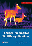 Thermal Imaging for Wildlife Applications - Pelagic Publishing