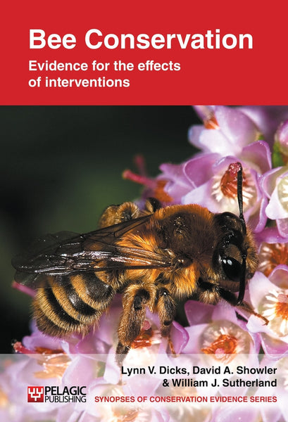 Bee Conservation - Pelagic Publishing