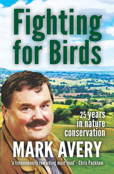 Fighting for Birds - Pelagic Publishing