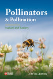 Pollinators and Pollination - Pelagic Publishing