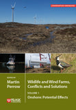 Wildlife and Wind Farms - Conflicts and Solutions, Volume 1 - Pelagic Publishing