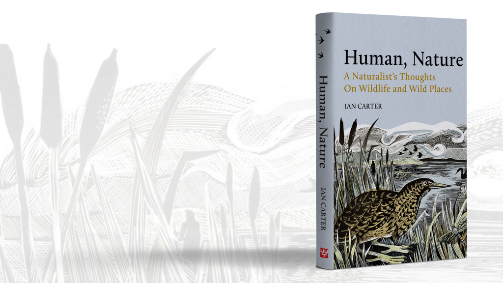 Human, Nature: A Naturalist’s Thoughts on Wildlife and Wild Places