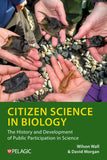 Citizen Science in Biology - Pelagic Publishing