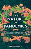 The Nature of Pandemics - Pelagic Publishing