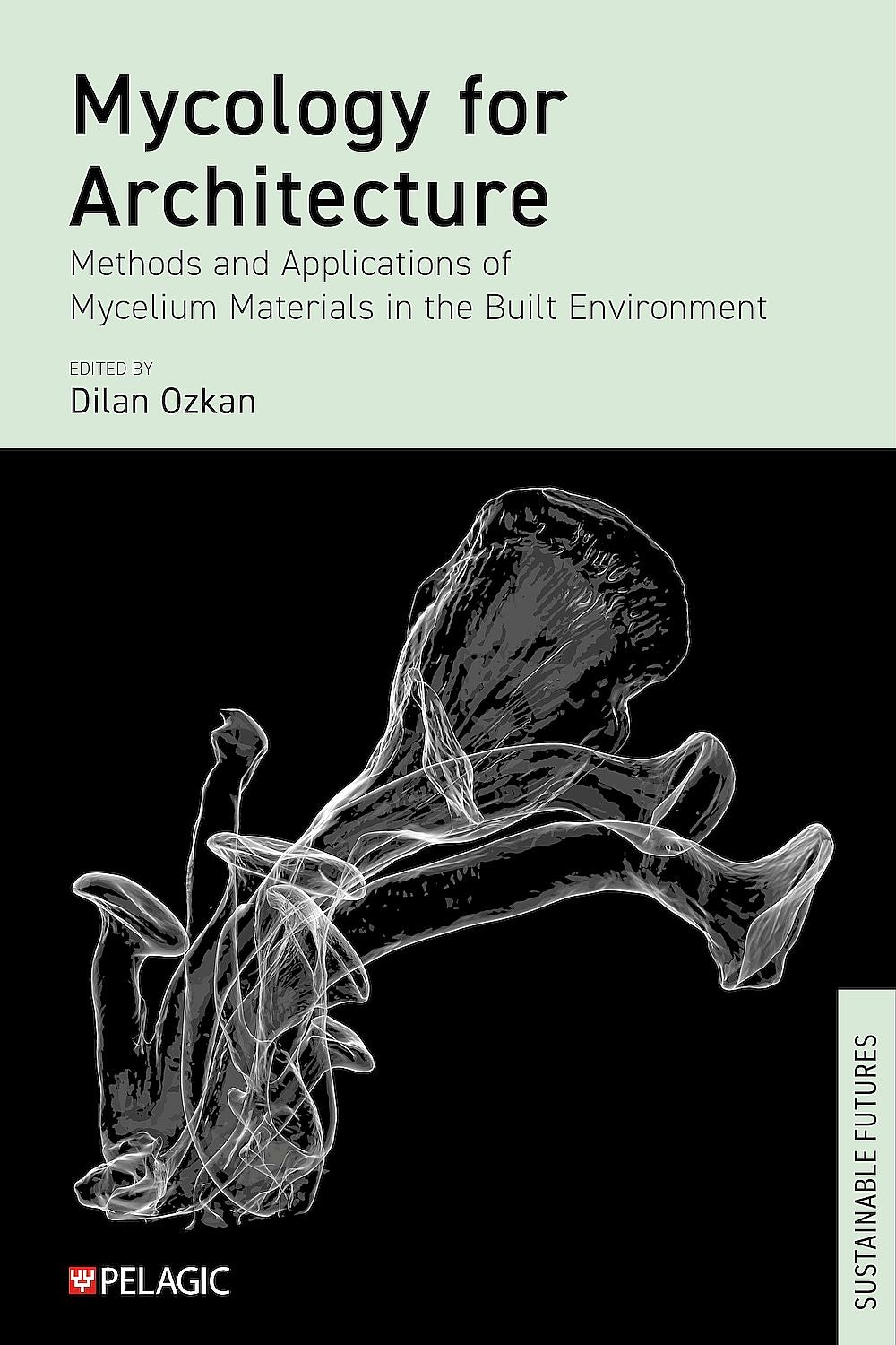 Mycology for Architecture