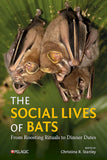 The Social Lives of Bats - Pelagic Publishing