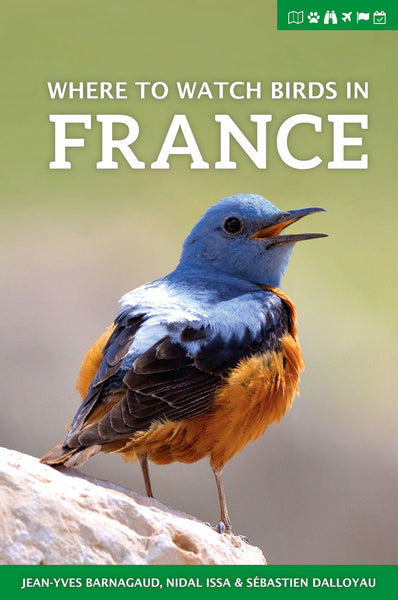 Where to Watch Birds in France - Pelagic Publishing