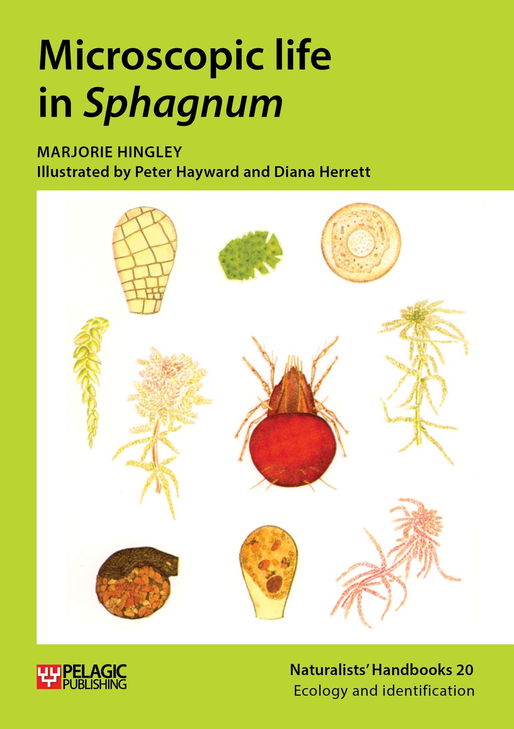Microscopic life in Sphagnum - Pelagic Publishing
