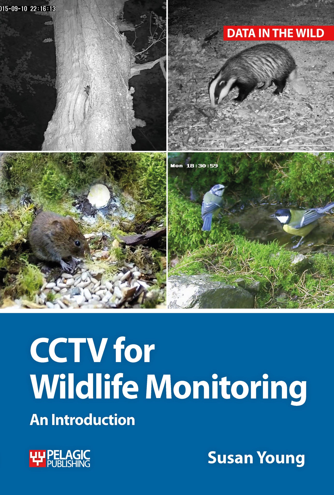 CCTV for Wildlife Monitoring - Pelagic Publishing