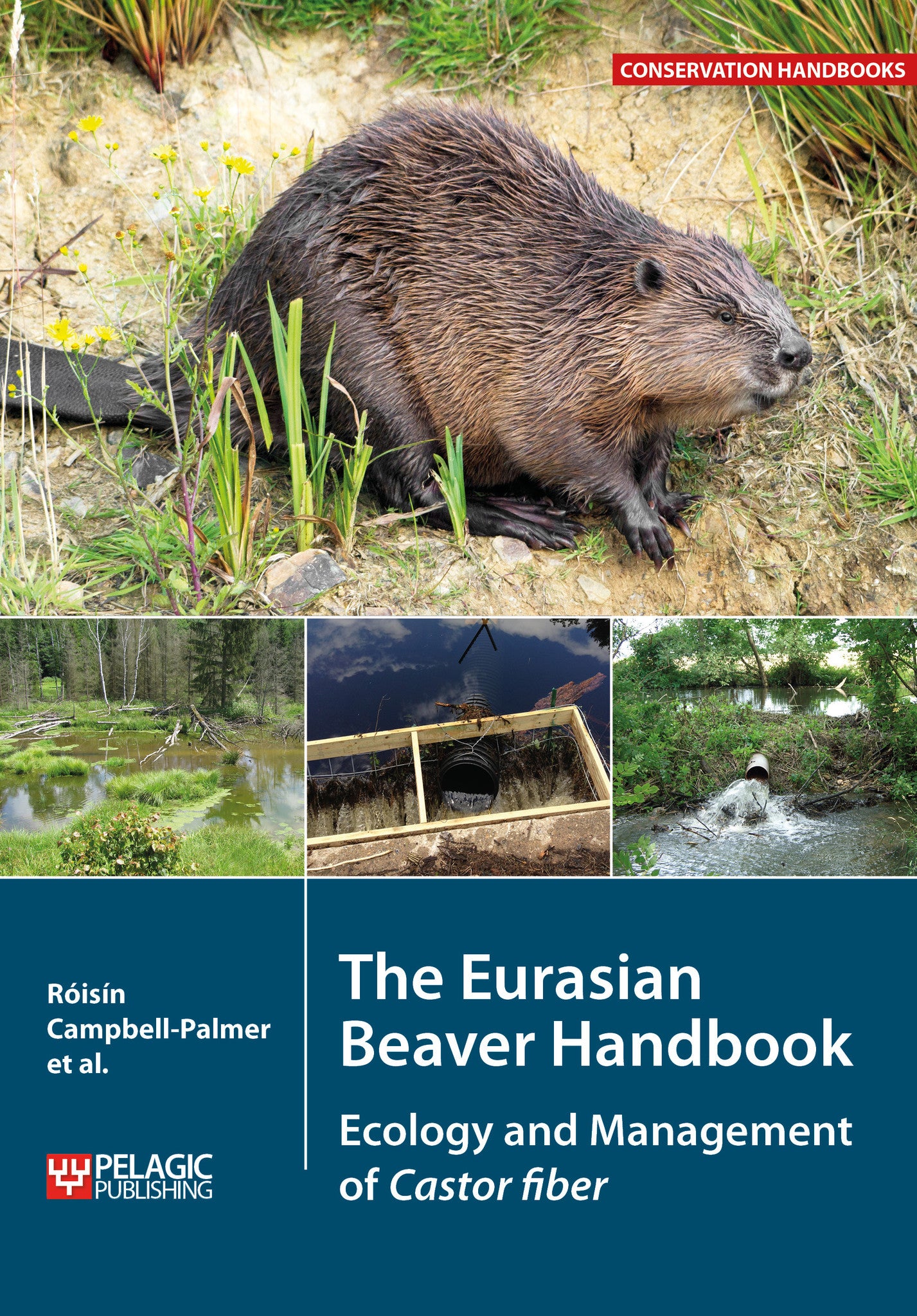 The Eurasian Beaver Handbook - Pelagic Publishing