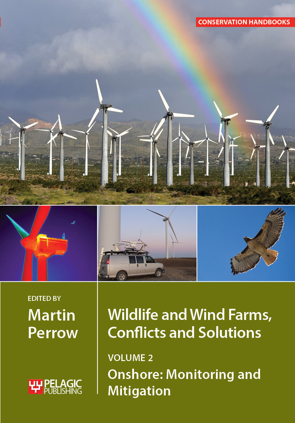 Wildlife and Wind Farms - Conflicts and Solutions, Volume 2 - Pelagic Publishing